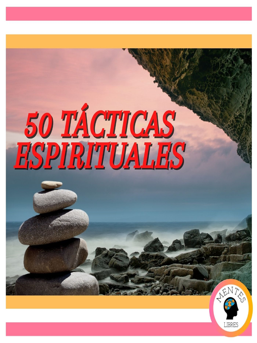 Title details for 50 Tácticas Espirituales by MENTES LIBRES - Available